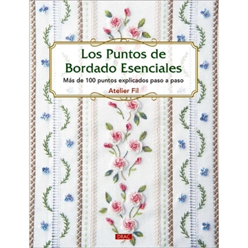 Libro Los Puntos de Bordado Esenciales – Más de 100 Puntos Paso a Paso - Imagen 1