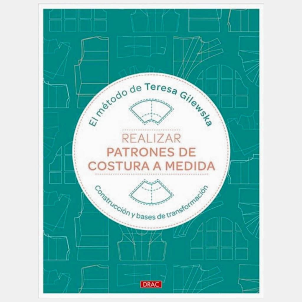Libro Patronaje a Medida con Método Teresa Gilewska para Costura Profesional - Imagen 1
