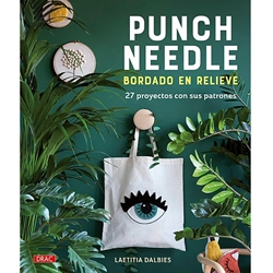Libro Punch Needle Bordado en Relieve – 27 Proyectos Creativos Paso a Paso - Imagen 1